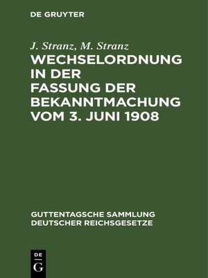 cover image of Wechselordnung in der Fassung der Bekanntmachung vom 3. Juni 1908